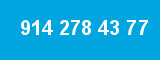 914 278 43 77